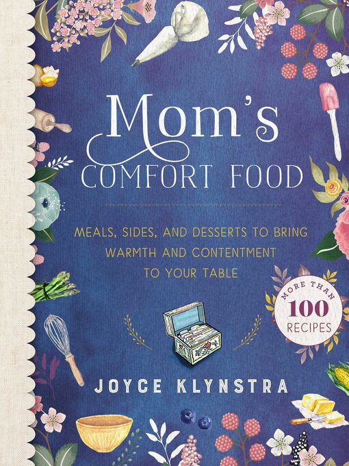 Title details for Mom's Comfort Food by Joyce Klynstra - Available